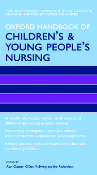 Oxford Handbook of Children & Young People Nursing