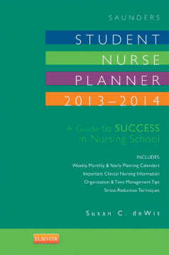 Saunders Student Nurse Planner, 2013-2014 - E-Book