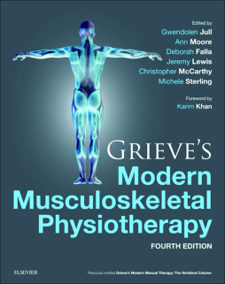 Grieve's Modern Musculoskeletal Physiotherapy E-Book