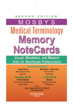 Mosby's Medical Terminology Memory NoteCards - E-Book Mosby's Medical Terminology Memory NoteCards - E-Book