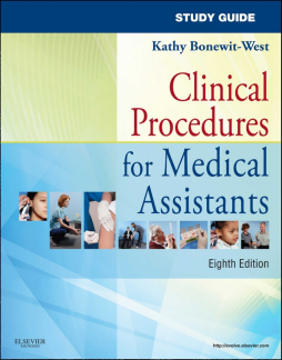 Study Guide for Clinical Procedures for Medical Assistants - E-Book Study Guide for Clinical Procedures for Medical Assistants - E-Book