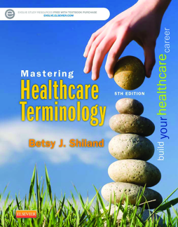 Mastering Healthcare Terminology - E-Book Mastering Healthcare Terminology - E-Book