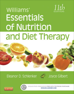 Williams' Essentials of Nutrition and Diet Therapy - E-Book Williams' Essentials of Nutrition and Diet Therapy - E-Book