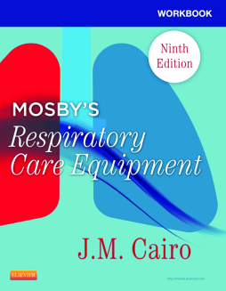 Mosby's Respiratory Care Equipment - E-Book Mosby's Respiratory Care Equipment - E-Book