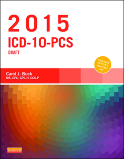2015 ICD-10-PCS Draft Edition - E-Book 2015 ICD-10-PCS Draft Edition - E-Book