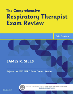 The Comprehensive Respiratory Therapist Exam Review - E-Book The Comprehensive Respiratory Therapist Exam Review - E-Book