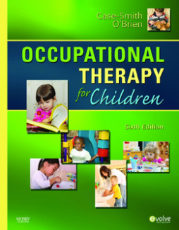 Occupational Therapy for Children - E-Book Occupational Therapy for Children - E-Book