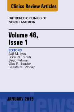 Volume 46, Issue 1, An Issue of Orthopedic Clinics, E-Book