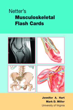 Netter's Musculoskeletal Flash Cards E-Book Netter's Musculoskeletal Flash Cards E-Book