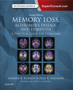 Memory Loss, Alzheimer's Disease, and Dementia E-Book Memory Loss, Alzheimer's Disease, and Dementia E-Book