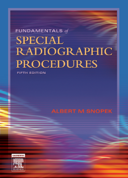 Fundamentals of Special Radiographic Procedures - E-Book Fundamentals of Special Radiographic Procedures - E-Book