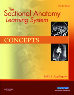 The Sectional Anatomy Learning System - E-Book The Sectional Anatomy Learning System - E-Book