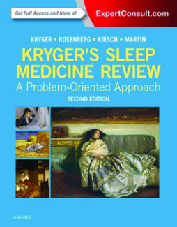 Kryger's Sleep Medicine Review E-Book