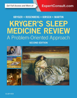 Kryger's Sleep Medicine Review E-Book Kryger's Sleep Medicine Review E-Book