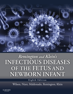 Remington and Klein's Infectious Diseases of the Fetus and Newborn E-Book Remington and Klein's Infectious Diseases of the Fetus and Newborn E-Book