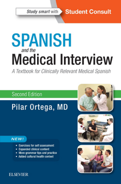 Spanish and the Medical Interview E-Book Spanish and the Medical Interview E-Book