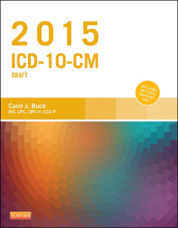2015 ICD-10-CM Draft Edition - E-Book 2015 ICD-10-CM Draft Edition - E-Book