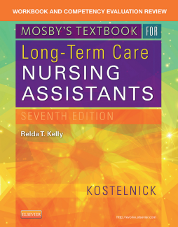 Workbook and Competency Evaluation Review for Mosby's Textbook for Long-Term Care Nursing Assistants - E-Book Workbook and Competency Evaluation Review for Mosby's Textbook for Long-Term Care Nursing Assistants - E-Book