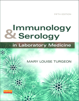 Immunology & Serology in Laboratory Medicine - E-Book Immunology & Serology in Laboratory Medicine - E-Book