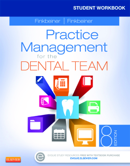 Student Workbook for Practice Management for the Dental Team - E-Book Student Workbook for Practice Management for the Dental Team - E-Book
