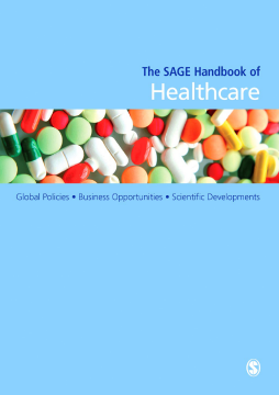 The SAGE Handbook of Healthcare The SAGE Handbook of Healthcare