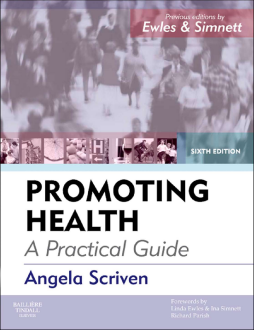 Promoting Health: A Practical Guide - E-Book Promoting Health: A Practical Guide - E-Book
