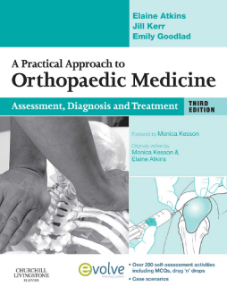 A Practical Approach to Orthopaedic Medicine E-Book