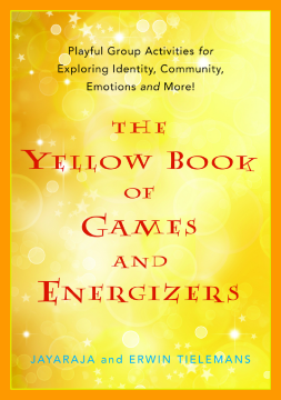 The Yellow Book of Games and Energizers The Yellow Book of Games and Energizers
