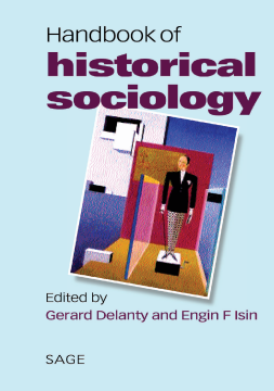 Handbook of Historical Sociology Handbook of Historical Sociology