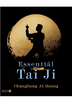 Essential Tai Ji Essential Tai Ji