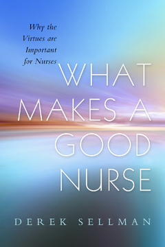 What Makes a Good Nurse