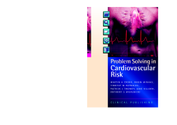 Problem Solving in Cardiovascular Risk Problem Solving in Cardiovascular Risk
