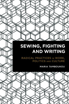 Sewing, Fighting and Writing Sewing, Fighting and Writing