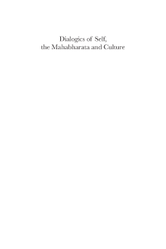 Dialogics of Self, the Mahabharata and Culture Dialogics of Self, the Mahabharata and Culture