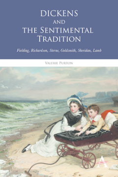 Dickens and the Sentimental Tradition