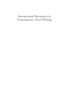 Interpersonal Encounters in Contemporary Travel Writing Interpersonal Encounters in Contemporary Travel Writing