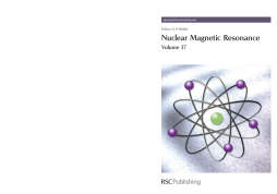 Nuclear Magnetic Resonance Nuclear Magnetic Resonance