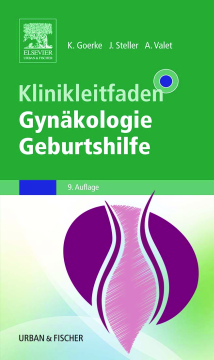Klinikleitfaden Gynäkologie Geburtshilfe Klinikleitfaden Gynäkologie Geburtshilfe
