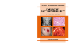 Paediatric Gastroenterology: an Atlas of Investigation and Management