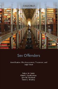 Sex Offenders : Identification, Risk Assessment, Treatment, and Legal Issues