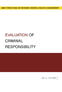 Evaluation of Criminal Responsibility Evaluation of Criminal Responsibility