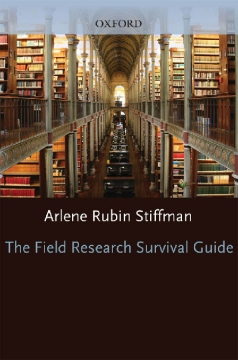 The Field Research Survival Guide The Field Research Survival Guide