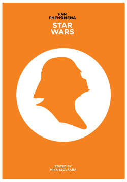 Fan Phenomena: Star Wars Fan Phenomena: Star Wars
