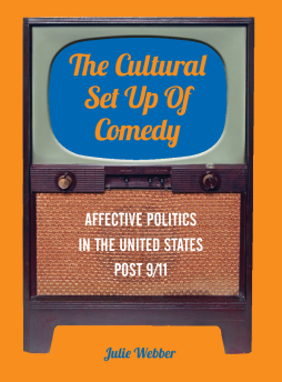 The Cultural Set Up of Comedy The Cultural Set Up of Comedy