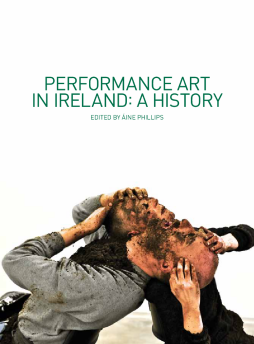 Performance Art in Ireland