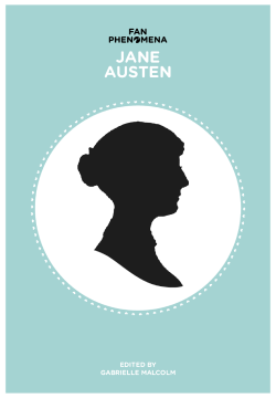 Fan Phenomena: Jane Austen Fan Phenomena: Jane Austen