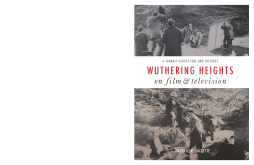 Wuthering Heights on Film and Television Wuthering Heights on Film and Television