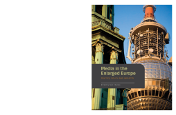 Media in the Enlarged Europe Media in the Enlarged Europe