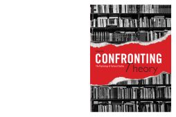 Confronting Theory Confronting Theory