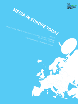 Media in Europe Today Media in Europe Today